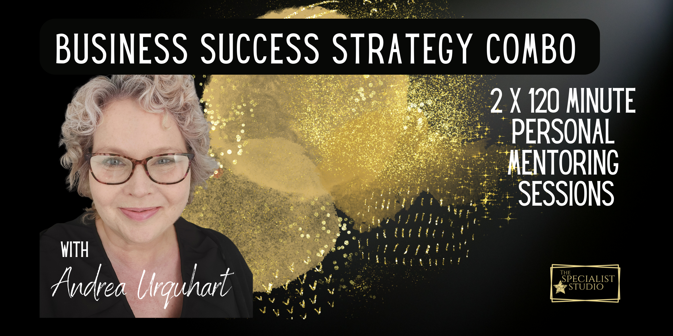 business success strategy combo An image of Andrea Urquhart business mentor for coaches and therapists and text advertising a business success strategy session